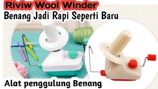 Unboxing Wool WinderAlat penggulung benang [upl. by Rubens]