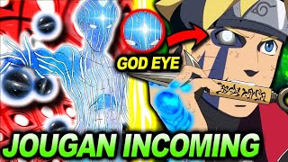 Borutos Jougan Incoming amp OTSUTSUKI GOD ConnectionJOUGAN BORUTO VS CODE Could Change Everything [upl. by Anidem56]