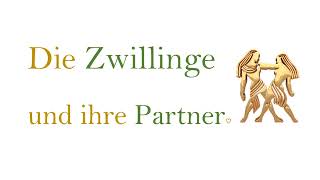 💕Partnerhoroskop für Sternzeichen ZWILLINGE Welcher PARTNER macht die Zwillinge glücklich [upl. by William524]