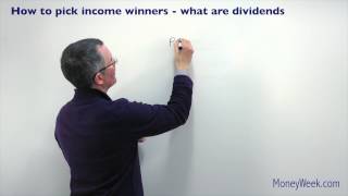 How to pick income winners  What are dividends  MoneyWeek Investment Tutorials [upl. by Altheta]