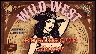 SATURDAY LATE SHOW 81724 YeeHaw amp OohLaLa A Wild West Burlesque Show  St Louis [upl. by Ecirtaeb198]