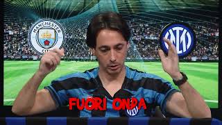 Manchester City Inter 10 con Filippo Tramontana [upl. by Millar]