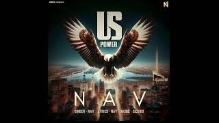 US Power  Official Audio  Navsran  SickBoi  Latest Punjabi Songs 2024 [upl. by Asilla571]