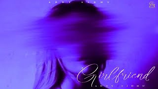 Girlfriend Official Video  Addy Sidhu  Latest Punjabi Song 2024  Romeoz Music  Romantic Song [upl. by Atterahs]