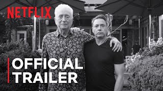 quotSrquot  Robert Downey Jr  Official Trailer  Netflix [upl. by Namyl85]