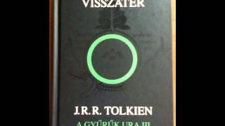 A Gyűrűk Ura A Király Visszatér hangoskönyv 22 [upl. by Ikkin]