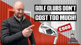 Golf Is Not Expensive The Matt Fryer Golf Podcast Ep 8 [upl. by Sib]