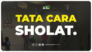 Tata Cara Sholat Nabi  Ustadz Adi Hidayat [upl. by Roinuj]