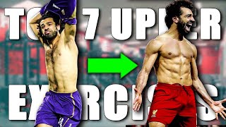 Top 7 Upper Body Exercises For Footballers [upl. by Nifled]