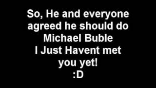 Michael Buble  Just havent met you yet Paul Theo Cover [upl. by Maridel]