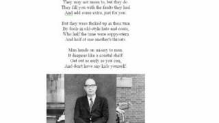 This Be the Verse by Philip Larkin read by Larkin [upl. by Petronella651]