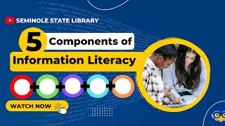 5 Components of Information Literacy [upl. by Remle]