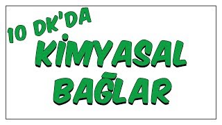 10dkda Kimyasal Bağlar [upl. by Kafka]