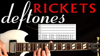 Deftones Rickets Guitar Lesson  Guitar Tabs  Guitar Tutorial  Guitar Chords  Guitar Cover [upl. by Akkeber]