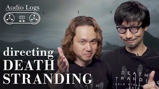 Hideo Kojima And Yoji Shinkawa Break Down A Key Death Stranding Scene  Audio Logs [upl. by Yrneh]