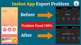 Inshot App Export Problem Solved  Inshot Pro Save Option Not Working  Initializing  Video Export [upl. by Sitof]