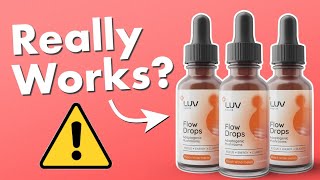 Luv Flow Drops Honest Review  Legit or Scam [upl. by Pascasia373]