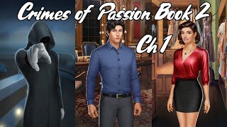 START OF SOMETHING BEAUTIFUL  Choices Crimes of Passion Book 2 Chapter 1 💎 [upl. by Truitt654]