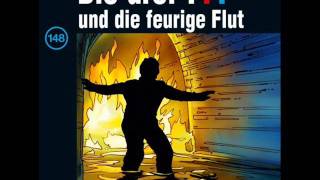 Die drei   Folge 148und die feurige Flut [upl. by Corbie]