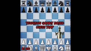 Tennison Gambit based Chess Trap  Chess Tricks amp Traps  Im HMT [upl. by Hoehne]