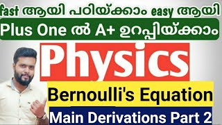 Bernoullis equation Derivation Plus one Physics Important derivations 2 [upl. by Tat]