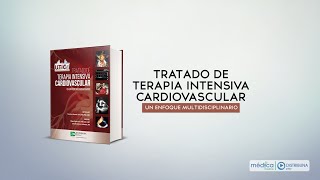 Terapia Intensiva Cardiovascular  Un Enfoque Multidisciplinario [upl. by Regor667]