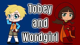 Tobecky Best Moments Gacha Club  Wordgirl [upl. by Olgnaed679]