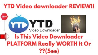 YTD Video Downloader ReviewIs This Downloader Tool REALLY A Great ONE Or NOTSeeDo not Use Yet [upl. by Lledniw]