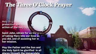 The Three O’Clock Prayer [upl. by Fleda]