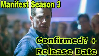 Manifest Season 3 Confirmed  Possible Release Date And More [upl. by Elleuqram]