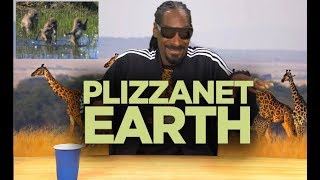 Plizzanet Earth with Snoop Dogg [upl. by Hoi101]