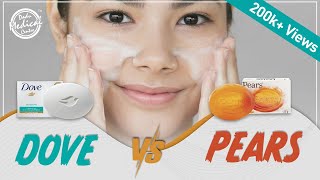 Dove vs Pears soap  Full comparison of which soap is best for your Skin  Dr Nivedita Dadu [upl. by Notsek]