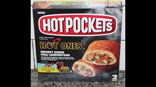 Hot Pockets Hot Ones Smokey Green Chili Cheesesteak Review [upl. by Vivienne]