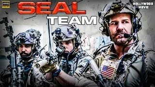 SEAL TEAM Best Action English Movie  Hollywood Full Length English Movie  HD [upl. by Edmondo]