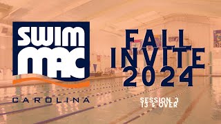 SwimMAC Carolina Fall Invite 2024  Session 3 [upl. by Ettari899]