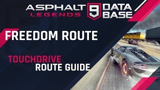 Asphalt 9 The Freedom Route  Scotland  Touchdrive Guide [upl. by Michele]