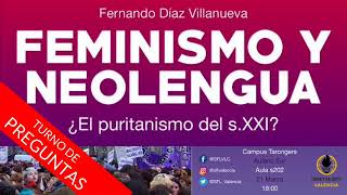 Feminismo y neolengua Turno de preguntas [upl. by Ative]