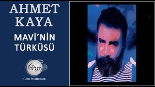 Mavinin Türküsü Ahmet Kaya [upl. by Gabor961]