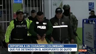 Deportan a un ciudadano colombiano que fue detenido en el aeropuerto de Quito [upl. by Raasch]