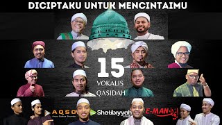 ALUNAN TERINDAH  Diciptaku Untuk Mencintaimu  15 Vokalis Qasidah Official Music Video [upl. by Denten963]