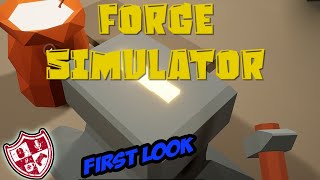 Now this is a crazy game  Forge simulator first look lets play [upl. by Glover]