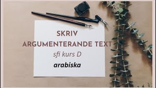 argumenterande text för kurs D  arabiska [upl. by Naryk153]