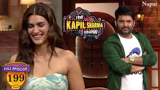 Kriti मेरी Girlfriend बन जाओ  The Kapil Sharma Show Season 2  Ep 199 [upl. by Eitteb]