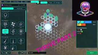 Thrive Gameplay 2 [upl. by Hamrnand662]