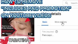 Removing Includes Paid Promotion on Youtube Videos [upl. by Swerdna]