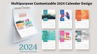 Multipurpose Customizable 2024 Calendar Design Download In PSD Files Sheri SK [upl. by Aisinoid]