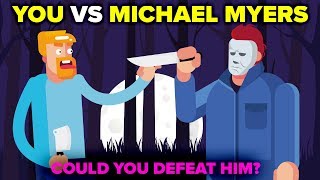 YOU vs MICHAEL MYERS  Could You Defeat Him Halloween Movie [upl. by Allin]