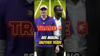 They’re Making ANOTHER TRADE 🚨🏈 [upl. by Ojibbob]