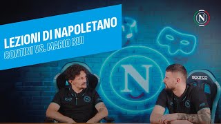 Lezioni di Napoletano I Ep 01 I Contini vs Mario Rui [upl. by Hasina]