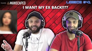 I WANT MY EX BACK THE LEBBIE PODCAST 41 [upl. by Vasilek616]